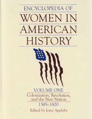 Encyclopedia of Women in American History de Joyce Appleby