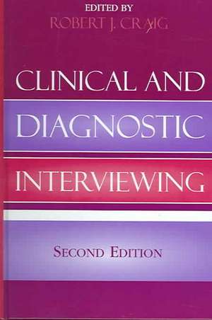 Clinical and Diagnostic Interviewing