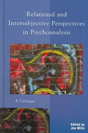 Relational and Intersubjective Perspectives in Psychoanalysis