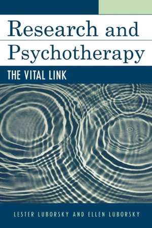 Research and Psychotherapy de Lester Luborsky