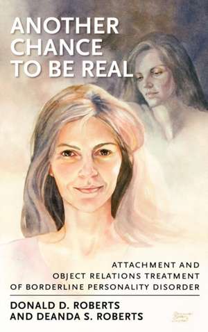 Another Chance to Be Real de Donald D. Roberts