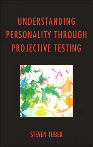 Understanding Personality Through Projective Testing