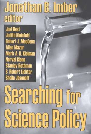 Searching for Science Policy de Jonathan B. Imber