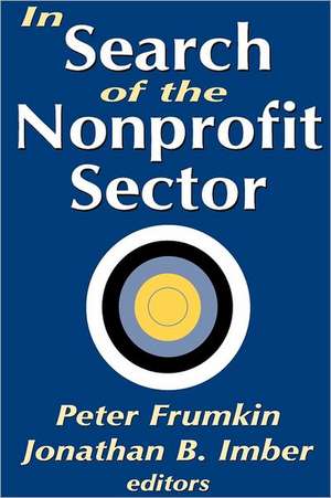 In Search of the Nonprofit Sector de Jonathan B. Imber