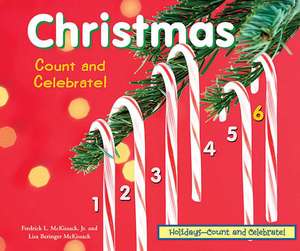 Christmas- Count and Celebrate! de Jr. McKissack, Fredrick