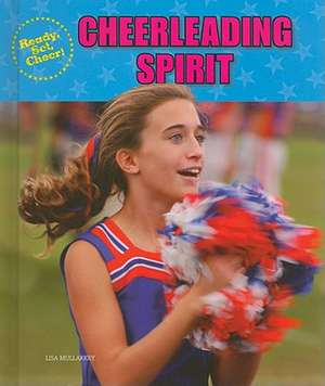 Cheerleading Spirit de Lisa Mullarkey