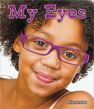 My Eyes de Enslow Brian