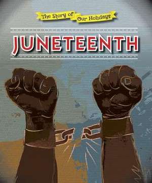 Juneteenth de Angela Leeper