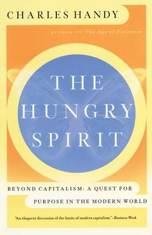 The Hungry Spirit de Charles B. Handy