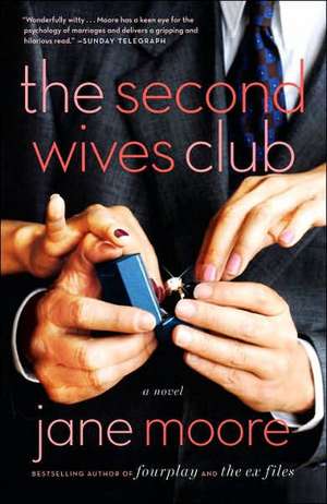 The Second Wives Club de Jane Moore