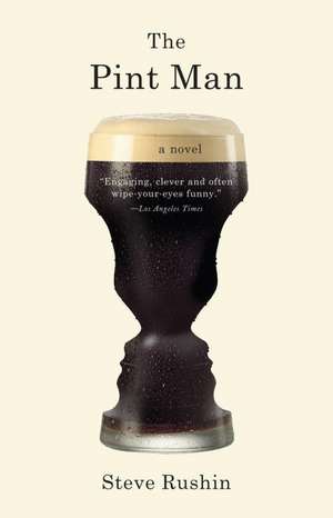 The Pint Man de Steve Rushin