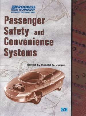 Passenger Safety and Convenience Systems de Ronald K. Jurgen