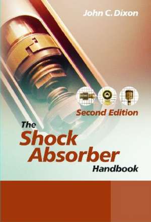 Shock Absorber Handbook de John C. Dixon