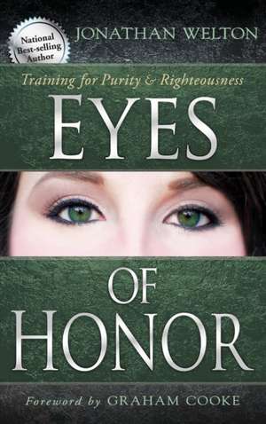 Eyes of Honor de Jonathan Welton