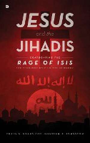 Jesus and the Jihadis de Craig Evans