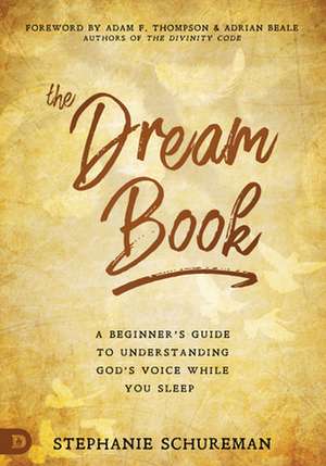 The Dream Book de Stephanie Schureman