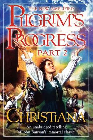 New Amplified Pilgrim's Progress de John Bunyan