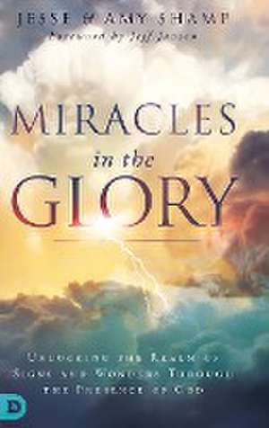 Miracles in the Glory de Amy Shamp