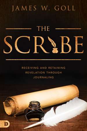 The Scribe de James W. Goll