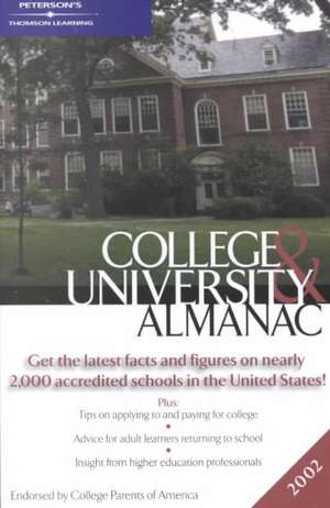 COLLEGES & UNIVERSITY ALMANAC 2002