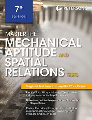 Master The Mechanical Aptitude and Spatial Relations Test de Peterson's