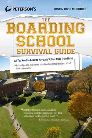 The Boarding School Survival Guide de Justin Ross Muchnick