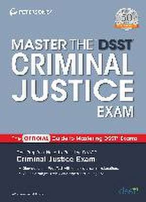 Master the Dsst Criminal Justice Exam de Peterson'S