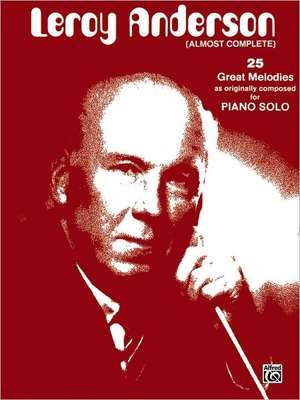 Leroy Anderson (Almost Complete) de Leroy Anderson