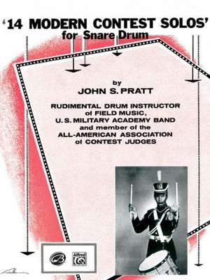 14 Modern Contest Solos for Snare Drum de John S. Pratt