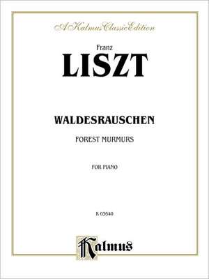 Waldesrauschen de Franz Liszt