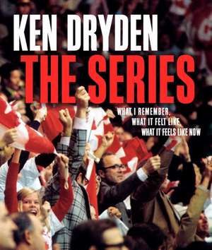 The Series de Ken Dryden