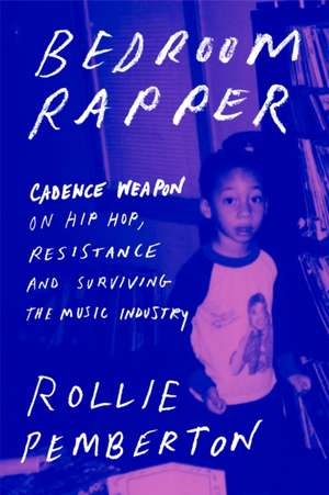 Bedroom Rapper de Rollie Pemberton