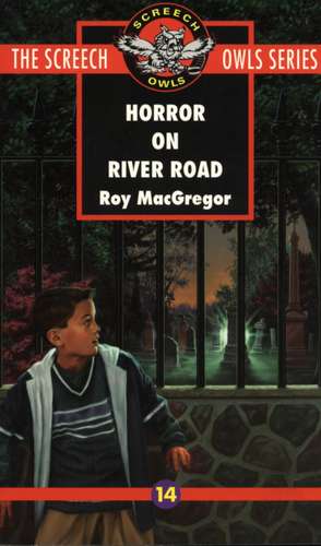 Horror on River Road (#14) de Roy MacGregor-Hastie