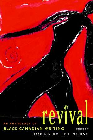 Revival: An Anthology of Black Canadian Writing de Donna Bailey Nurse