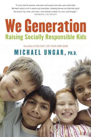 We Generation de Michael Ungar