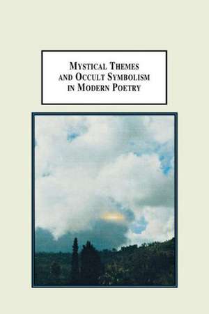 Mystical Themes and Occult Symbolism in Modern Poetry de Dal-Yong Kim