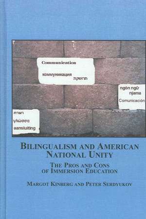 Bilingualism and American National Unity de Margot Kinberg