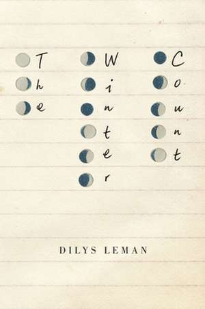 The Winter Count de Dilys Leman