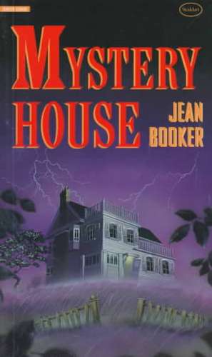 Mystery House de Jean Booker