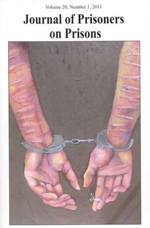 Journal of Prisoners on Prisons V20 #1 de Jennifer M. Kilty