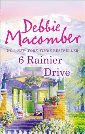 Macomber, D: 6 Rainier Drive de Debbie Macomber