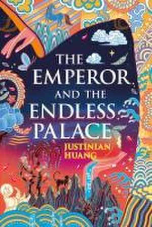 The Emperor and the Endless Palace de Justinian Huang