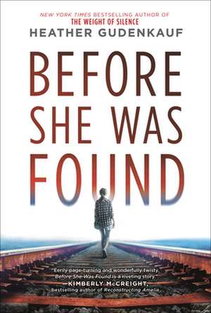 Before She Was Found de Heather Gudenkauf