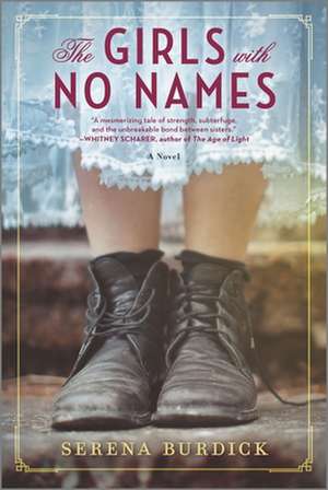 The Girls with No Names de Serena Burdick