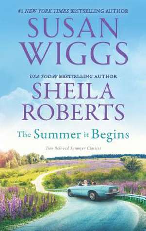 The Summer It Begins de Susan Wiggs