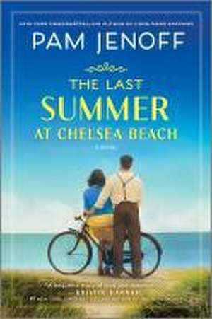 The Last Summer at Chelsea Beach de Pam Jenoff