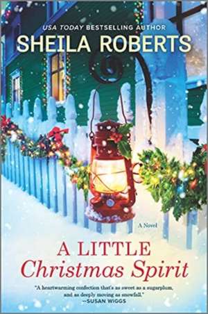 A Little Christmas Spirit de Sheila Roberts