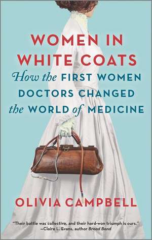 Women in White Coats de Olivia Campbell