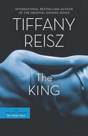 The King de Tiffany Reisz