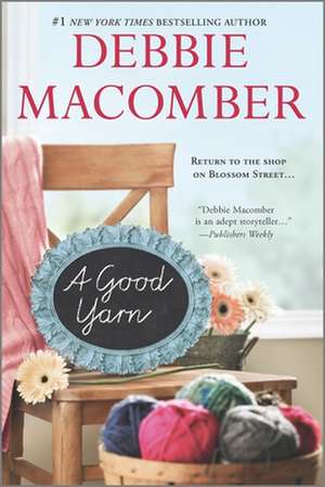 A Good Yarn de Debbie Macomber